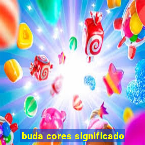 buda cores significado